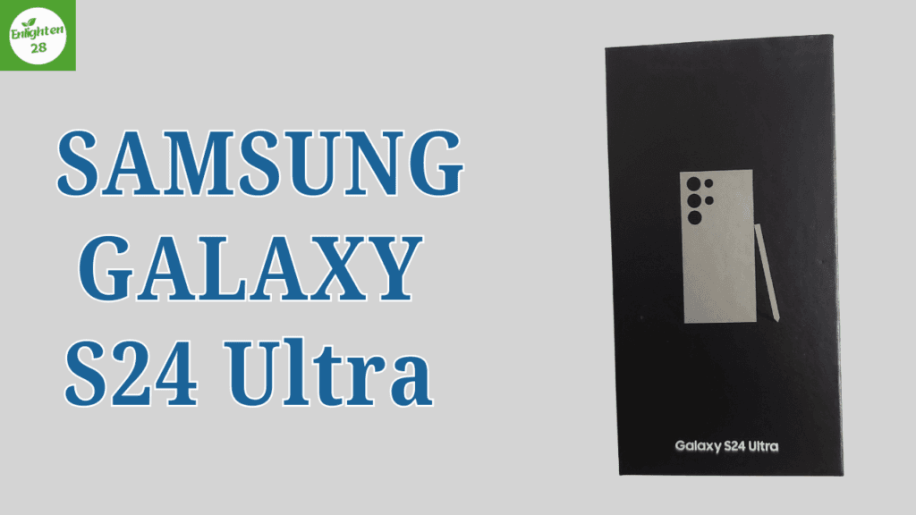 SAMSUNG GALAXY S24 ULTRA