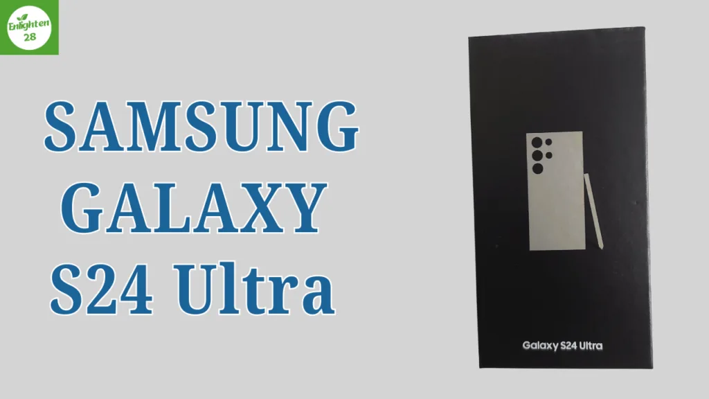 SAMSUNG GALAXY S24 ULTRA